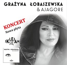 Grażyna Łobaszewska - Sklejam się