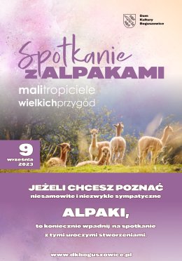 Mali Tropiciele Wielkich Przygód – Spotkanie z Alpakami