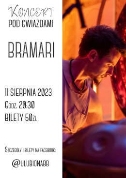 Koncert pod gwiazdami- Bramari