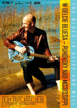 The Blues Is Alive and Well – W Delcie Bluesa – Puhovsky nad Mississippi