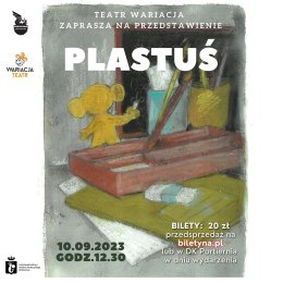 Teatr Wariacja " Plastuś pierwszy dzień w szkole"