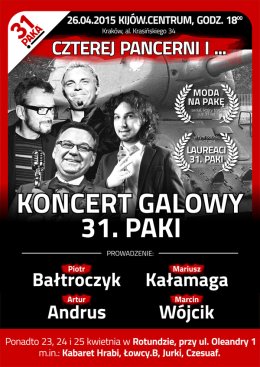 Czterej pancerni i..., czyli koncert galowy 31. PAKI
