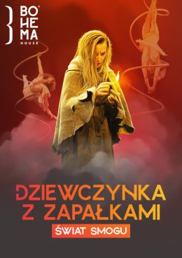 Dziewczynka z zapałkami. Świat Smogu