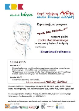 Kwartet ProForma - koncert pieśni Jacka Kaczmarskiego
