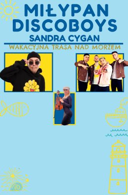 Miły Pan & Sandra Cygan & DiscoBoys