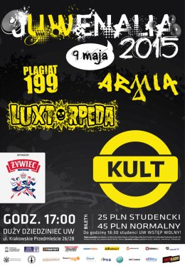 Juwenalia UW 2015: Kult, Luxtorpeda, Armia, Plagiat199