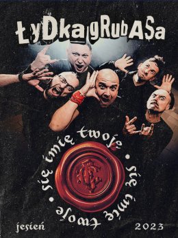 Łydka Grubasa – ĘĆ się imię Twoje - koncert akustyczny