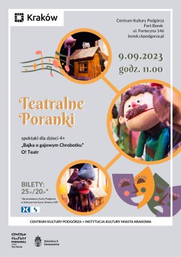 Teatralne Poranki w Forcie Borek "Bajka o gajowym Chrobotku"