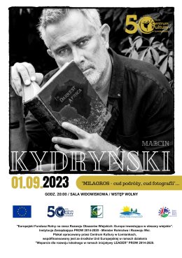 "MILAGROS - cud podróży, cud fotografii" - Marcin Kydryński o nowej książce, podróżach, muzyce...