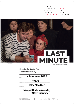 Teatr Polska SPEKTAKL LAST MINUTE W RCK