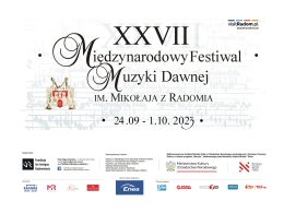 XXVII Międzynarodowy Festiwal Muzyki Dawnej im. Mikołaja z Radomia - Koncert finałowy pt. „Barok w muzyce europejskiej