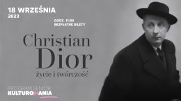 "Christian Dior - życie i twórczość."