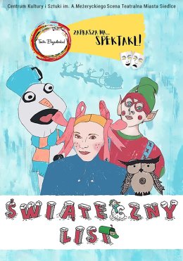 ŚWIĄTECZNY LIST Teatr Bajaderka