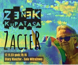 Zenek Kupatasa & Zacier