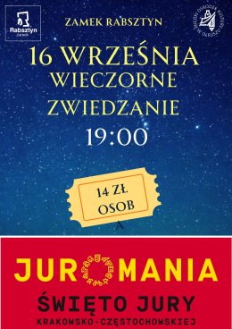 Wieczorne Zwiedzanie Zamku Juromania