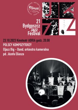 Eljazz Big - Band, Orkiestra Kameralna pd. Józefa Eliasza
