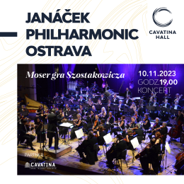 Janáček Philharmonic Ostrava: Moser gra Szostakowicza