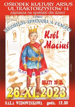 Bajka dla dzieci pt. "Król Maciuś"