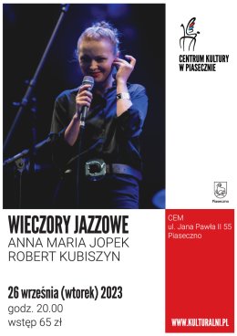 WIECZORY JAZZOWE ANNA MARIA JOPEK, ROBERT KUBISZYN