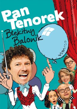 Pan Tenorek i Błękitny Balonik