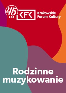 Rodzinne Muzykowanie (2-4 lata)