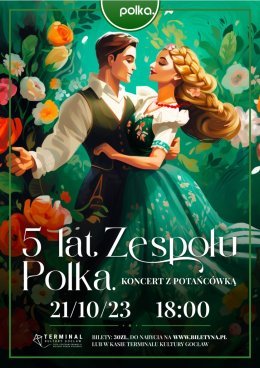 5 lat zespołu PolkaDot - koncert jubileuszowy z potańcówką