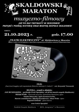 13. SKALDOWSKI MARATON muzyczno -filmowy w Teatrze Elektrycznym