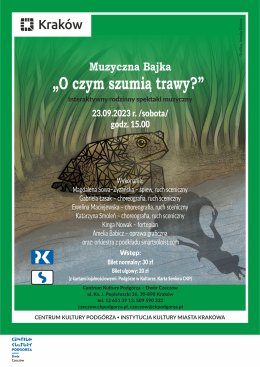 Rodzinny spektakl muzyczny "O czym szumią trawy?"