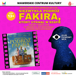 „Niezwykła podróż fakira, który utknął w szafie” - WCK 23.09.2023 r.