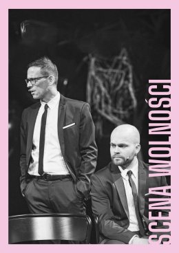 Jak nie zabiłem swojego ojca i jak bardzo tego żałuję NT - Festiwal Scena Wolności