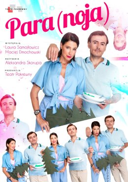 „PARA(NOJA)” Teatr Pokrewny