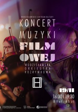 WOR-Koncert Muzyki Filmowej w WCK
