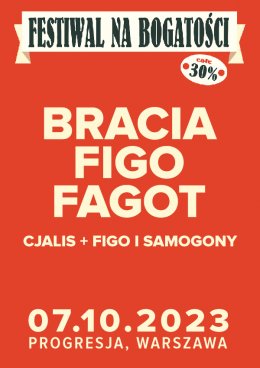 Plakat Bracia Figo Fagot - Festiwal na bogatości 209358