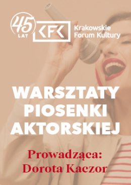 Warsztaty piosenki aktorskiej (16-19 lat)