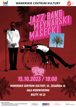 Jazz Band Młynarski-Masecki w Wawerskiej Strefie Kultury  - 15.10.2023