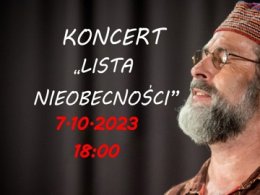 Koncert "Lista nieobecności" w Zastowie