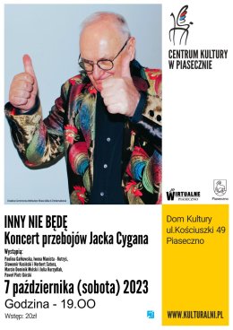 Inny nie będę. Koncert przebojów Jacka Cygana.