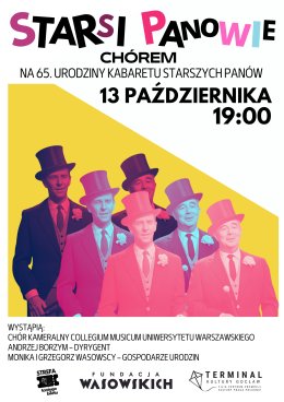 Starsi Panowie Chórem – na 65. urodziny Kabaretu Starszych Panów