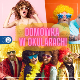 10.11 Domówka w okularach