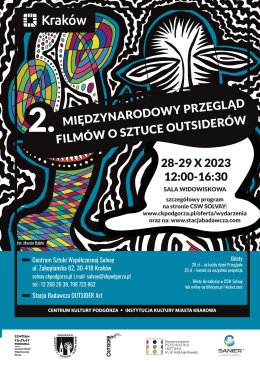 28 - 29.10.2023/sobota w godz. 12.00-15.00; niedziela w godz. 12.00-17.00,  II MIĘDZYNARODOWEGO PRZEGLĄDU FILMÓW O SZTUCE OUTSIDERÓW