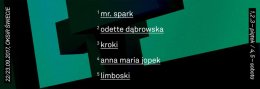 34. Maraton Piosenki Osobistej (karnet 22-23.09.17) - Mr. Spark, Odette Dąbrowska, Kroki, Anna Maria Jopek, Limboski