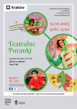 Teatralne Poranki w Forcie Borek "Benio w opałach"