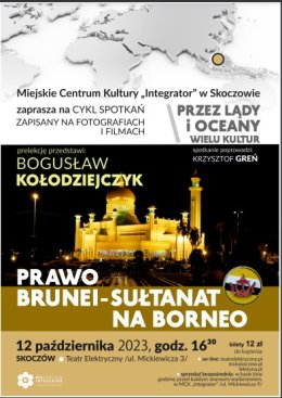 Prelekcja podróżnicza: Prawo Brunei - sułtanat na Borneo