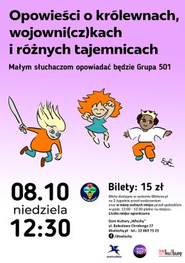 Opowieść : O królewnach, wojowniczkach/-kach i różnych tajemnicach