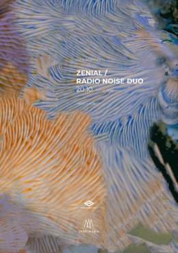 Fala dźwięku 91: Zenial / Radio Noise Duo