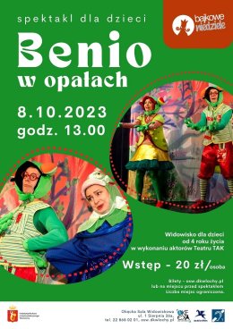 Spektakl dla dzieci „Benio w opałach”