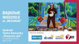 Bajkowe Niedziele: Teatr Katarynka - „Muzyczne zoo”