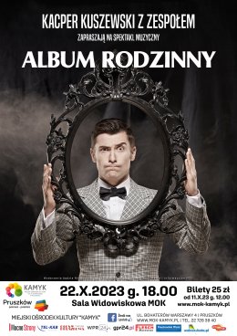 Koncert "Album Rodzinny" Kacper Kuszewski z Zespołem