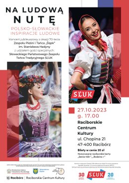 ZPiT ŚLĄSK im. S. Hadyny w koncercie: NA LUDOWĄ NUTĘ. POLSKO - SŁOWACKIE INSPIRACJE LUDOWE