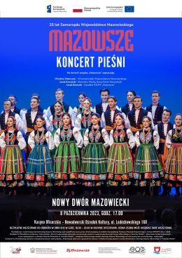 Mazowsze- Koncert Pieśni -  25 lat Samorządu Województwa Mazowieckiego